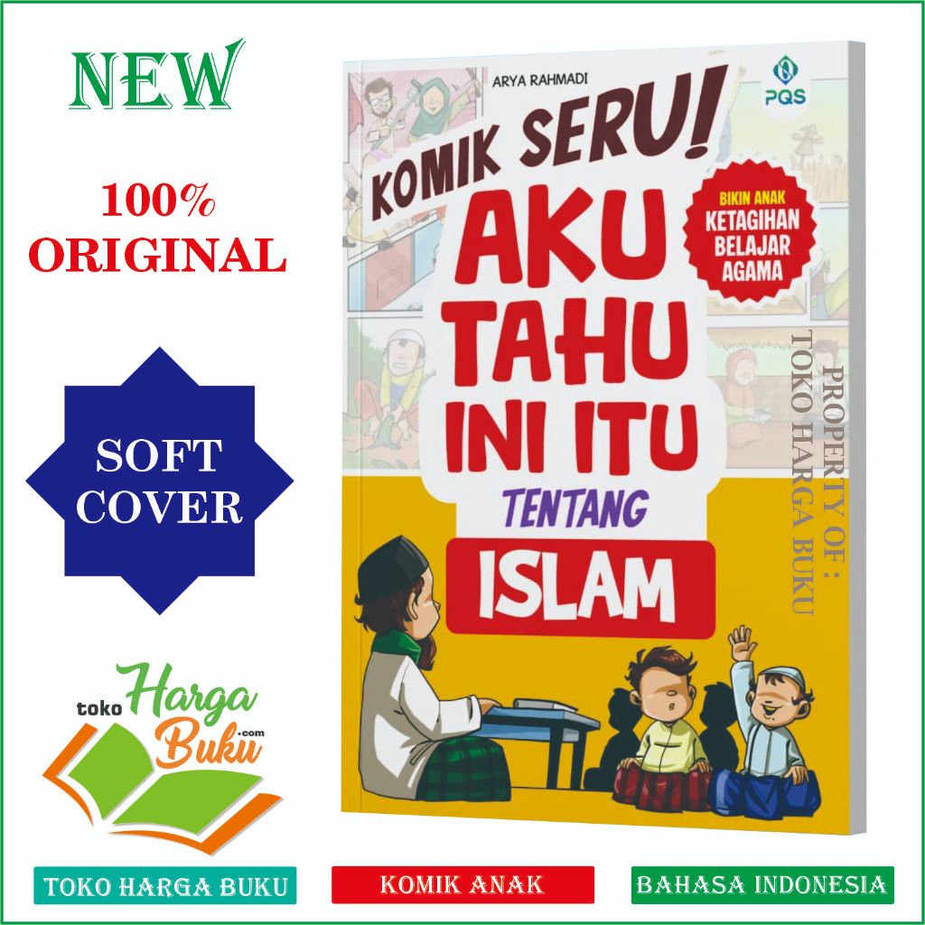 Foto Komik Seru! Aku Tahu Ini Itu Tentang Islam FULL COLOR Buku Anak 25 Kisah Menarik Belajar Agama - PQS