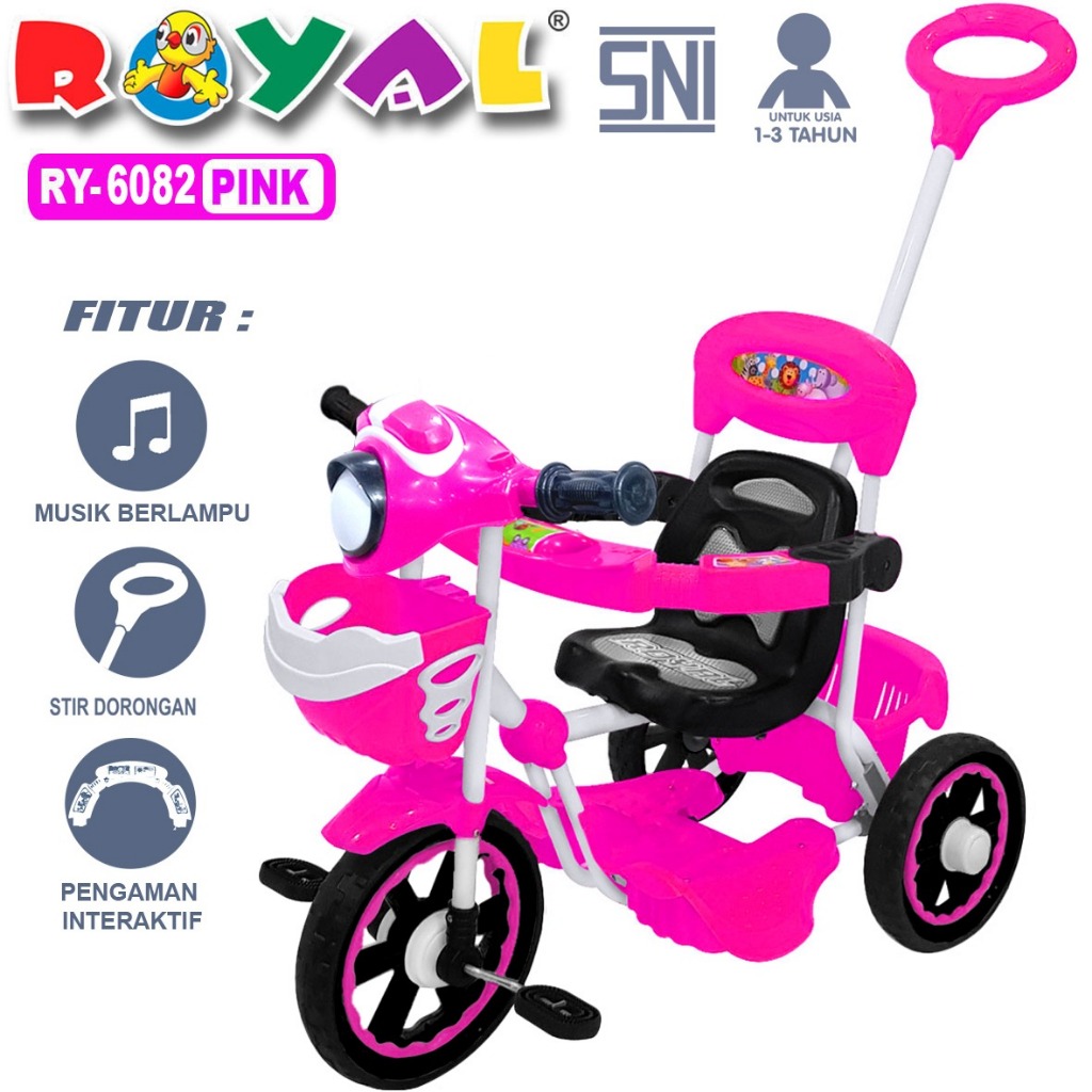 SEPEDA ANAK RODA TIGA ROYAL RY-6082 TRICYCLE BECAK ANAK DENGAN LAMPU + MUSIK INTERAKTIF + DORONGAN