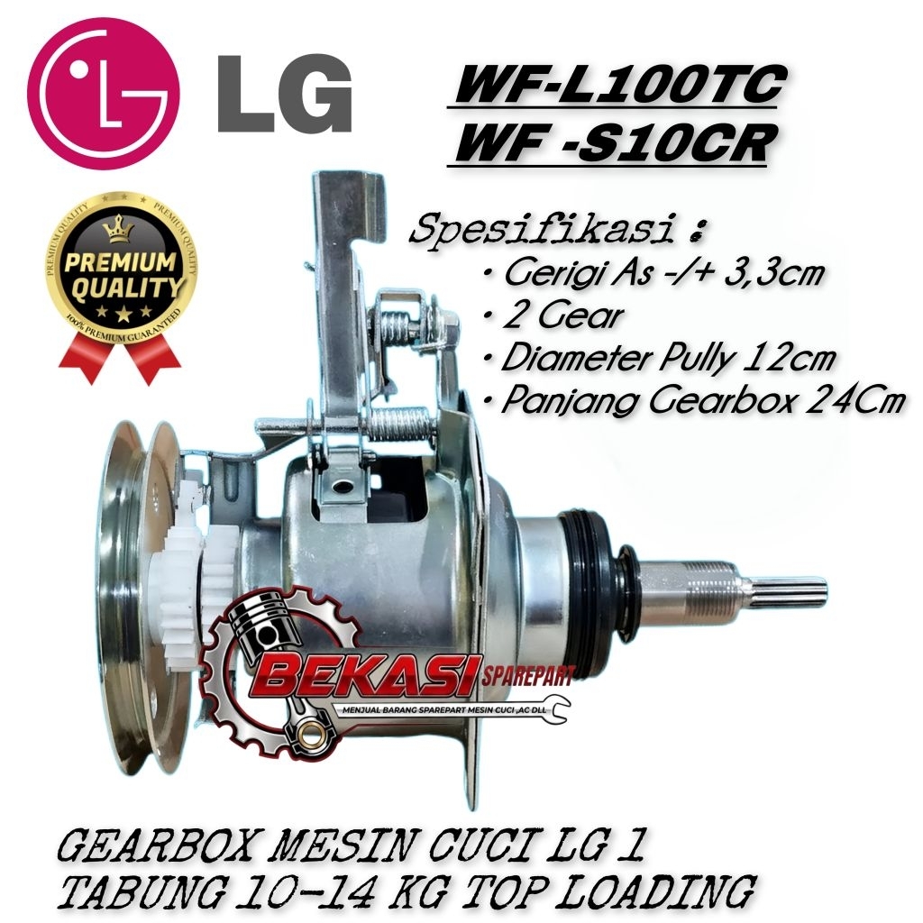 Gearbox LG WF-L100TC WF-S10CR Gearbox Mesin Cuci LG 1 Tabung Top Loading Quality