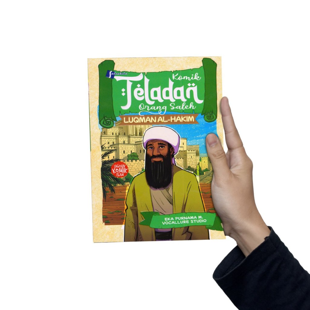 Komik Teladan Orang Saleh Luqman Al Hakim Original Pustaka Al Kautsar Buku Komik Islami Anak Edukasi