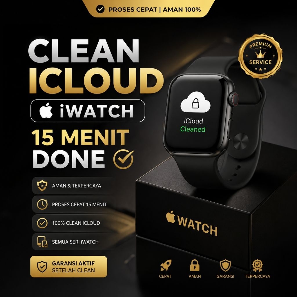CLEAN ICLOUD iWatch BUKAN BYPASS