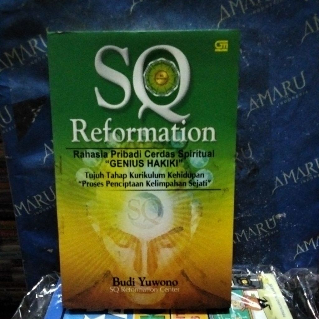 ORIGINAL BUKU SQ REFORMATION RAHASIA PRIBADI CERDAS SPIRITUAL GENIUS HAKIKI BUDI YUWONO