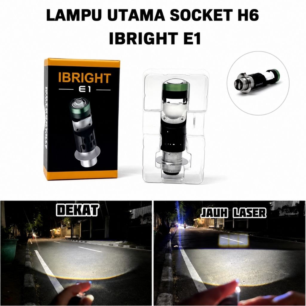 IBRIGHT E1 Soket H6  - Lampu Utama Soket H6