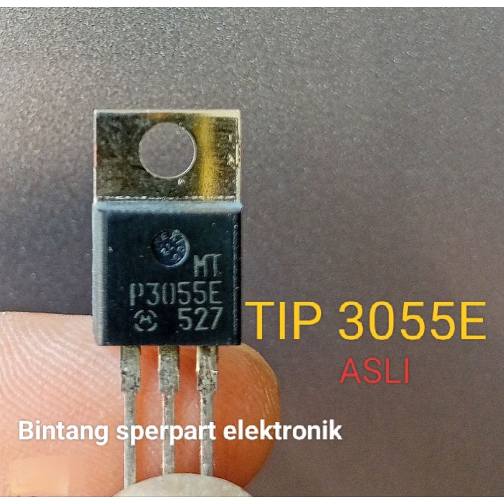 TIP3055E ASLI TRANSISTOR 3055E TIP 3055 TIP3055 P3055E