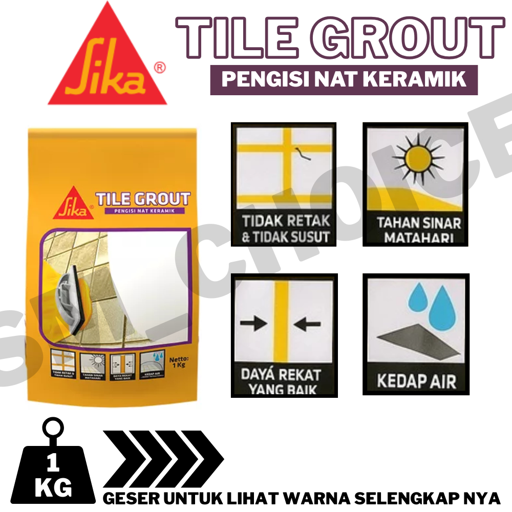 SIKA PENGISI NAT KERAMIK 1KG SIKA PENGISI NAT KERAMIK SIKA TILE GROUT 1KG SEMEN NAT KERAMIK 1KG