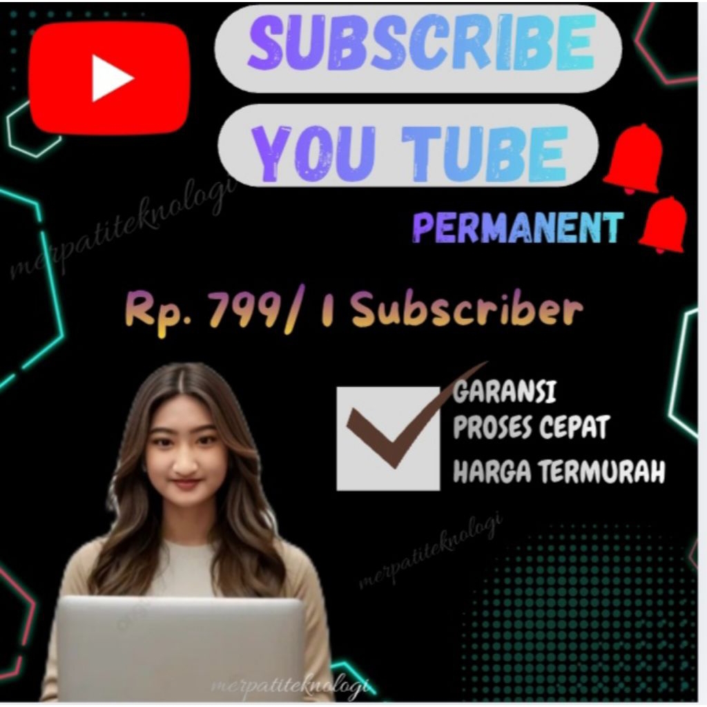 SUBSCRIBE YOUTUBE PERMANEN PREMIUM BERGARANSI