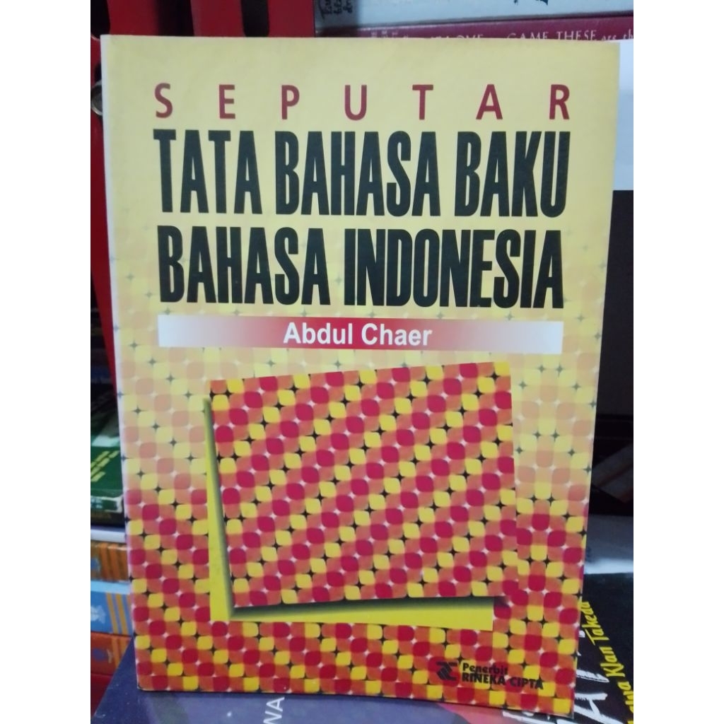 SEPUTAR TATA BAHASA BAKU BAHASA INDONESIA