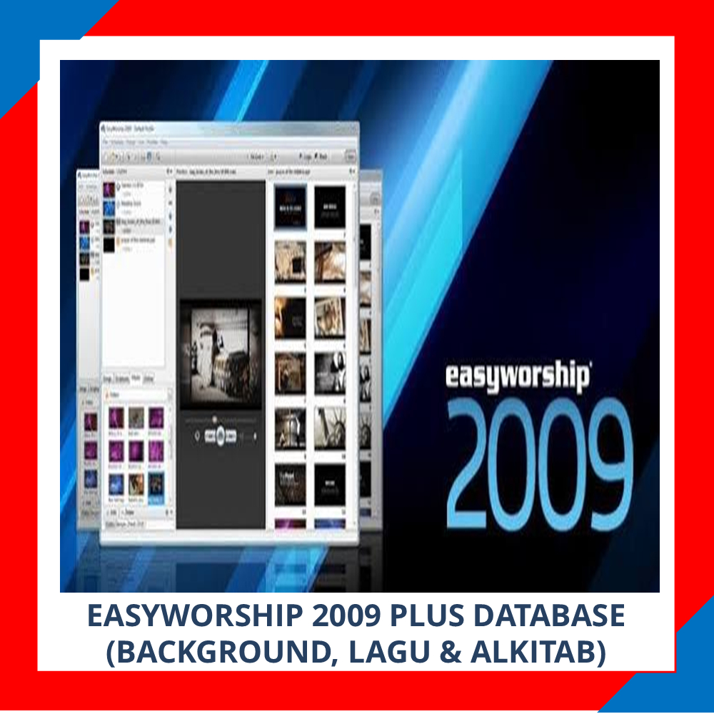 EASYWORSHIP 2009 PLUS DATABASE (LAGU, BACKGROUND, ALKITAB) - FULL VERSION | WINDOWS