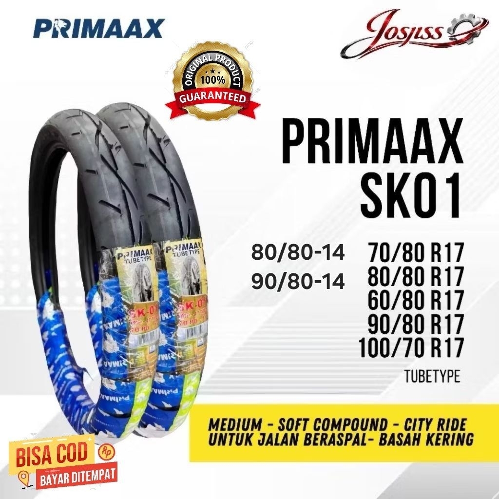 BAN PRIMAAXX SK01 SK 01 TUBETYPE SOFT COMPOUND 90/80 80/80 60/80 50/90 70/80 100/70 RING 17 DAN RING