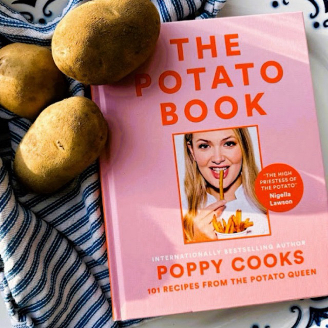 Poppy Cooks: The Potato Book: 101 Recipes from the Potato Queen Cookbook