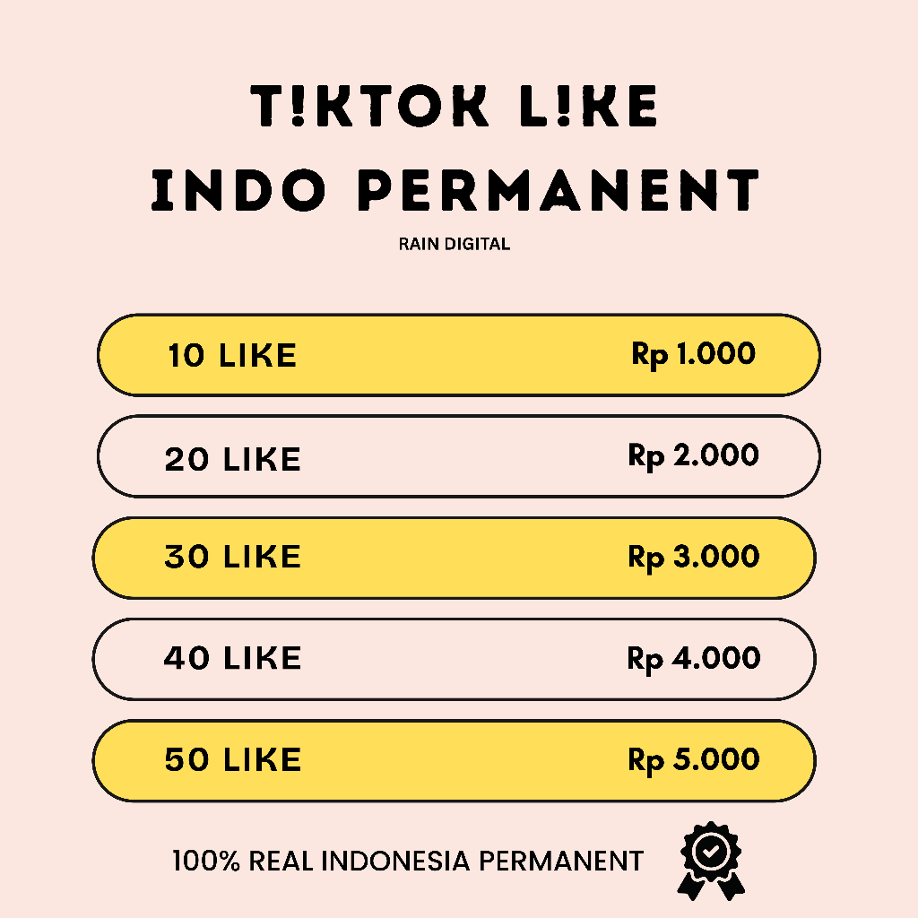 TIKTOK LIKE PERMANENT INDO REAL HIGH QUALITY | RAIN DIGITAL