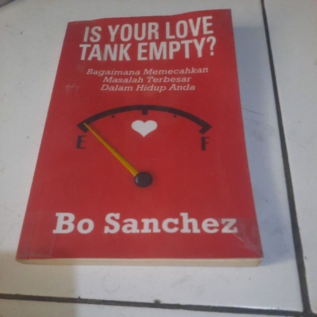 IS YOUR LOVE TANK EMPTY _ BO SANCHEZ