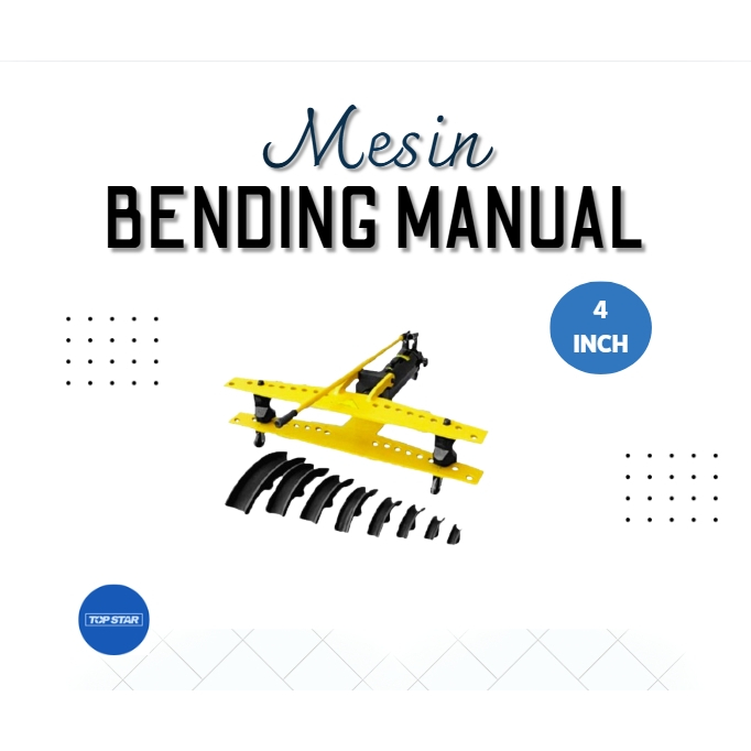 MESIN BENDING PIPA MANUAL / PEMBENGKOK PIPA HIDROLIK 4 INCH