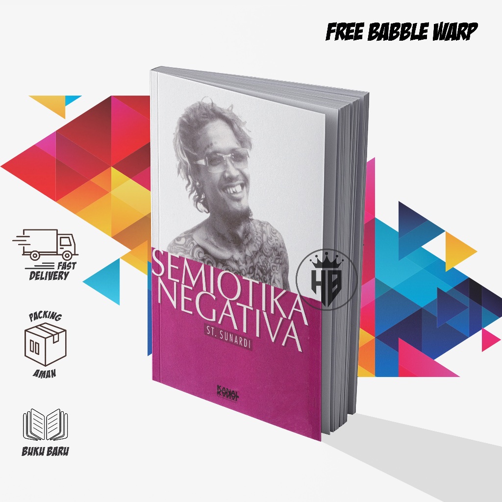 Semiotika Negativa - ST. Sunardi