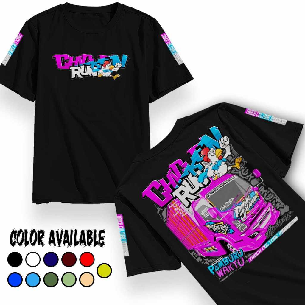 Kaos TRUCK CHICKEN RUN- kaos Distro motif kata TRUCK CHICKEN RUN- Tshirt Pria Wanita