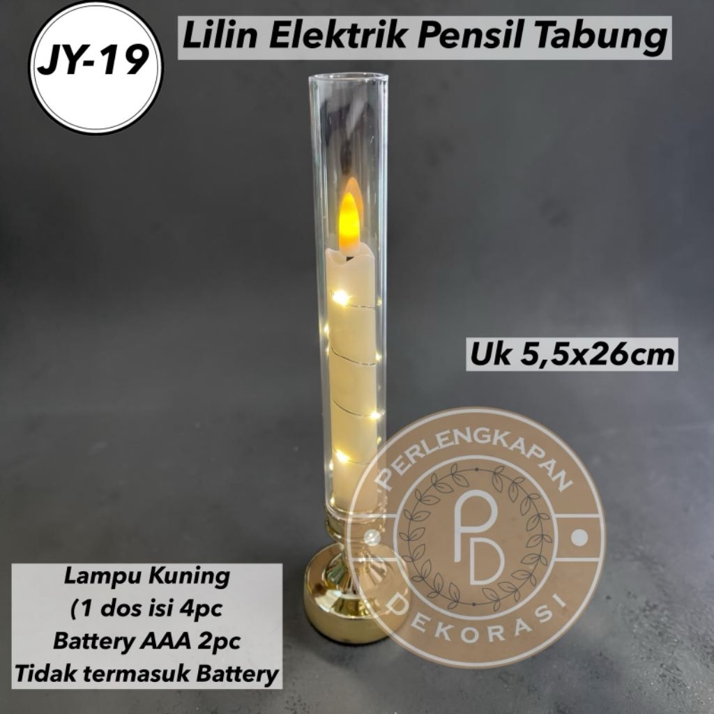 Lilin ELektrik Transparan (JY12) / Lilin Elektrik Tabung Akrilik JY 17/18 Smokeless Candle / JY19 Li