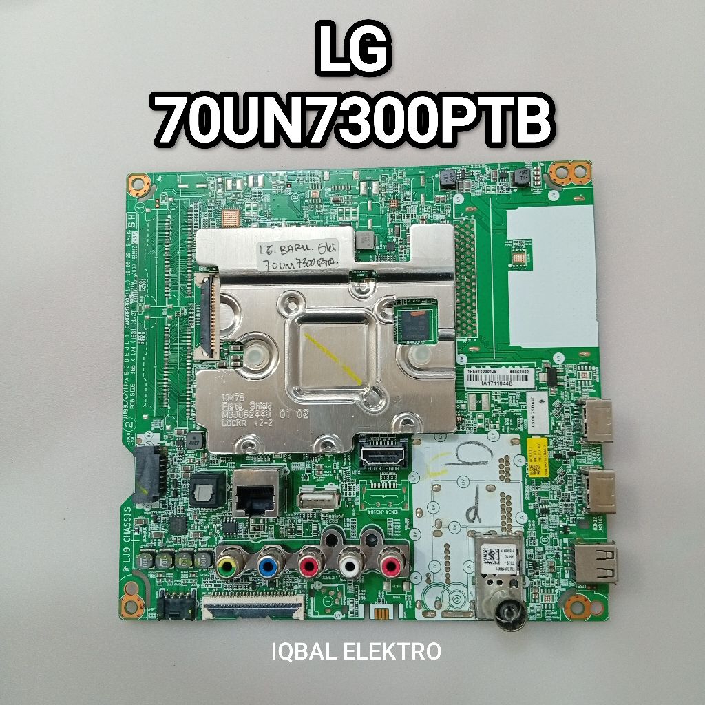 MAINBOARD TV LG 70UN7300PTB - MB - MOBO - MODUL - MOTHERBOARD