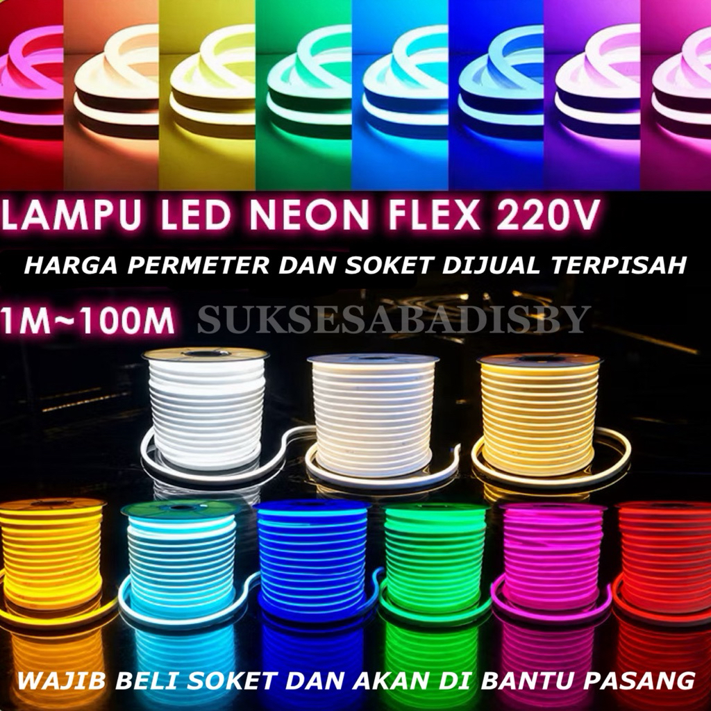 LAMPU LED NEON FLEX SELANG 220V METERAN FLEXIBLE SIGN STRIP OUTDOOR INDOOR (LAMPU TIK TOK) BAGUS
