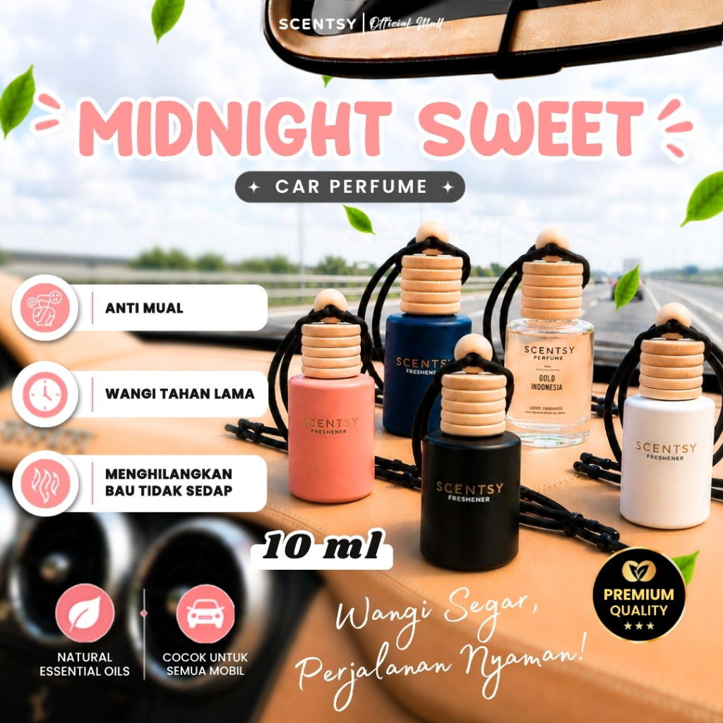 SCENTSY Parfum Mobil MIDNIGHT SWEET Pengharum Anti Mual 10ml Pewangi Ruangan Kantor Toilet Kamar tid