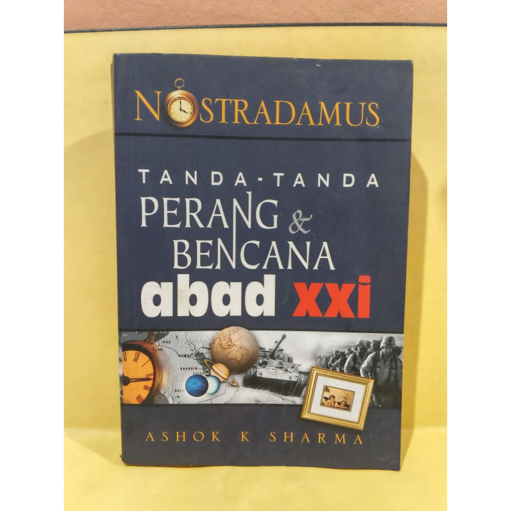 nostradamus tanda-tanda perang dan bencana abad XXI