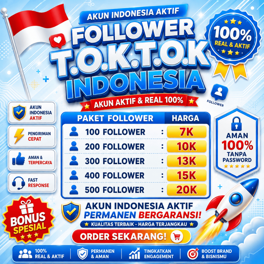 Follower TikTok Proses Instant Follower TikTok Murah Aman Followers Pengikut TikTok Aman Affiliate B