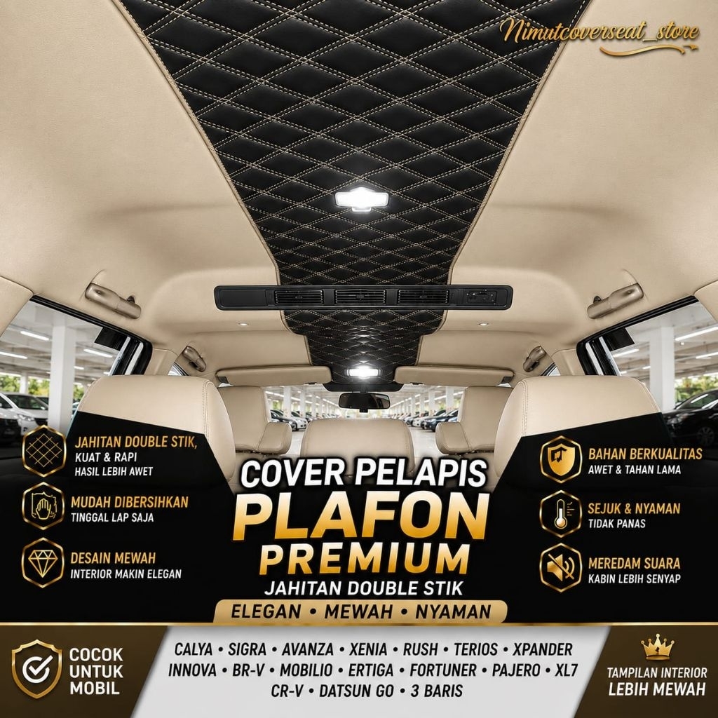 COVER ATAP PLAFON MOBIL PELAPIS PLAFON MOBIL CALYA SIGRA ALL AVANZA XENIA XPANDER APV