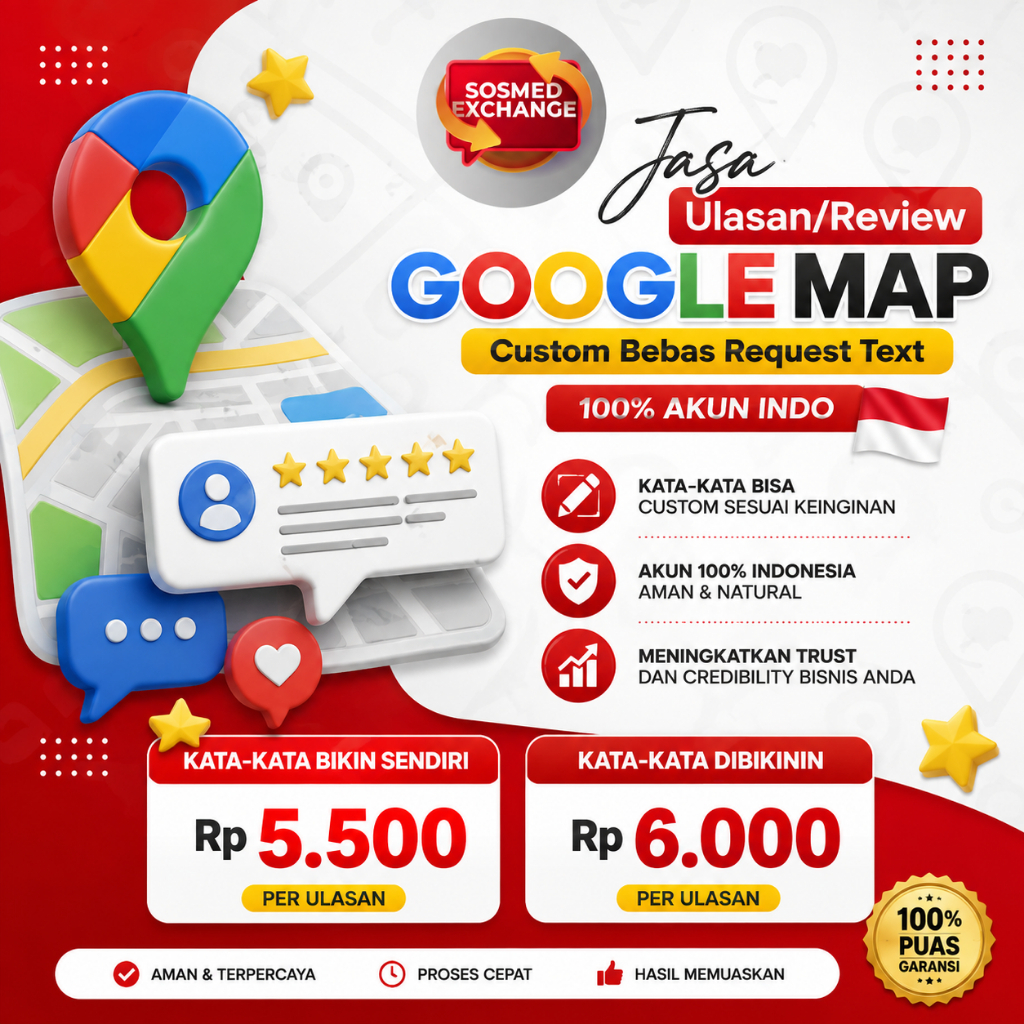 Jasa Tambah Rating Google Maps Review Google Bisnis Custom 100% Akun Indonesia