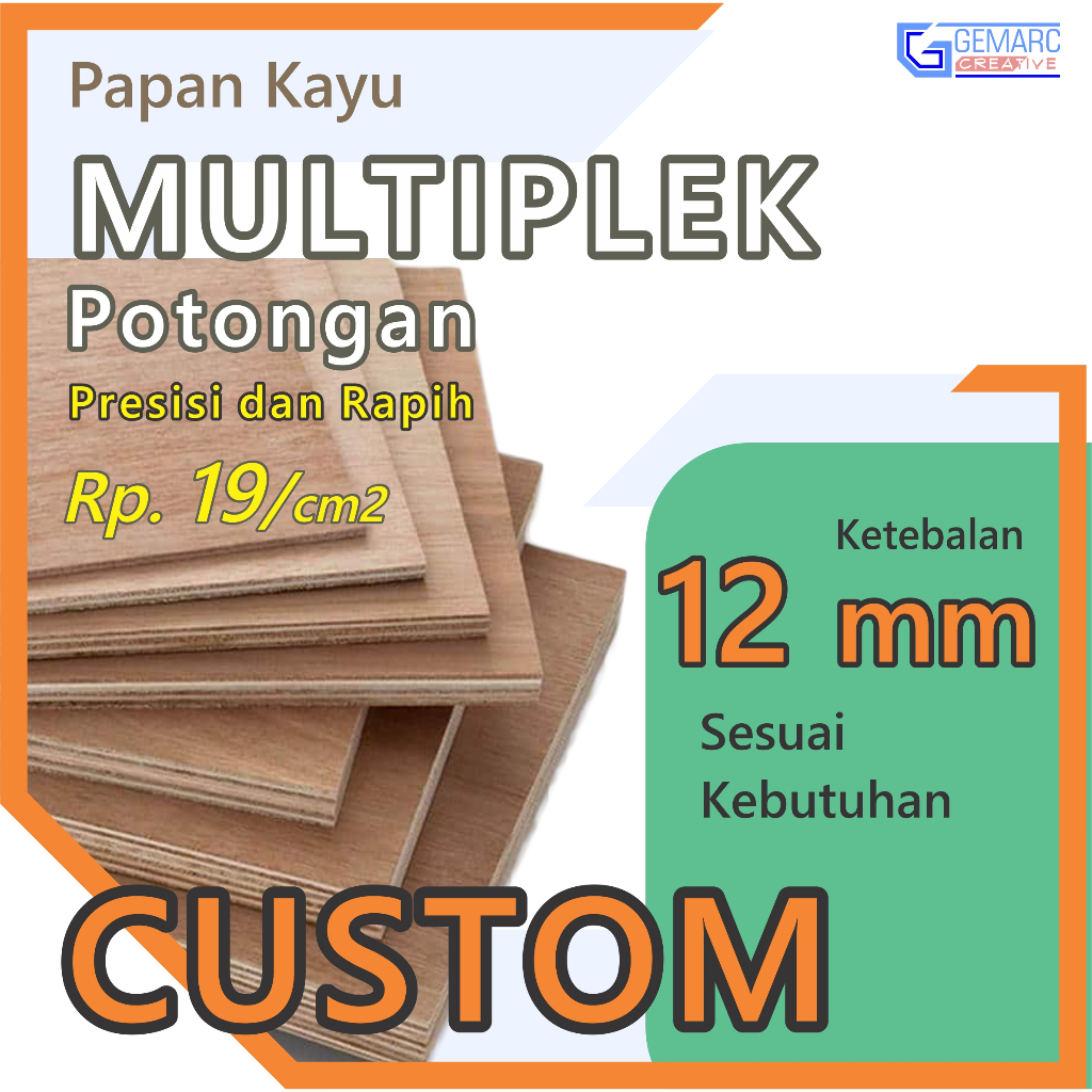 KAYU MULTIPLEK 12MM CUSTOM