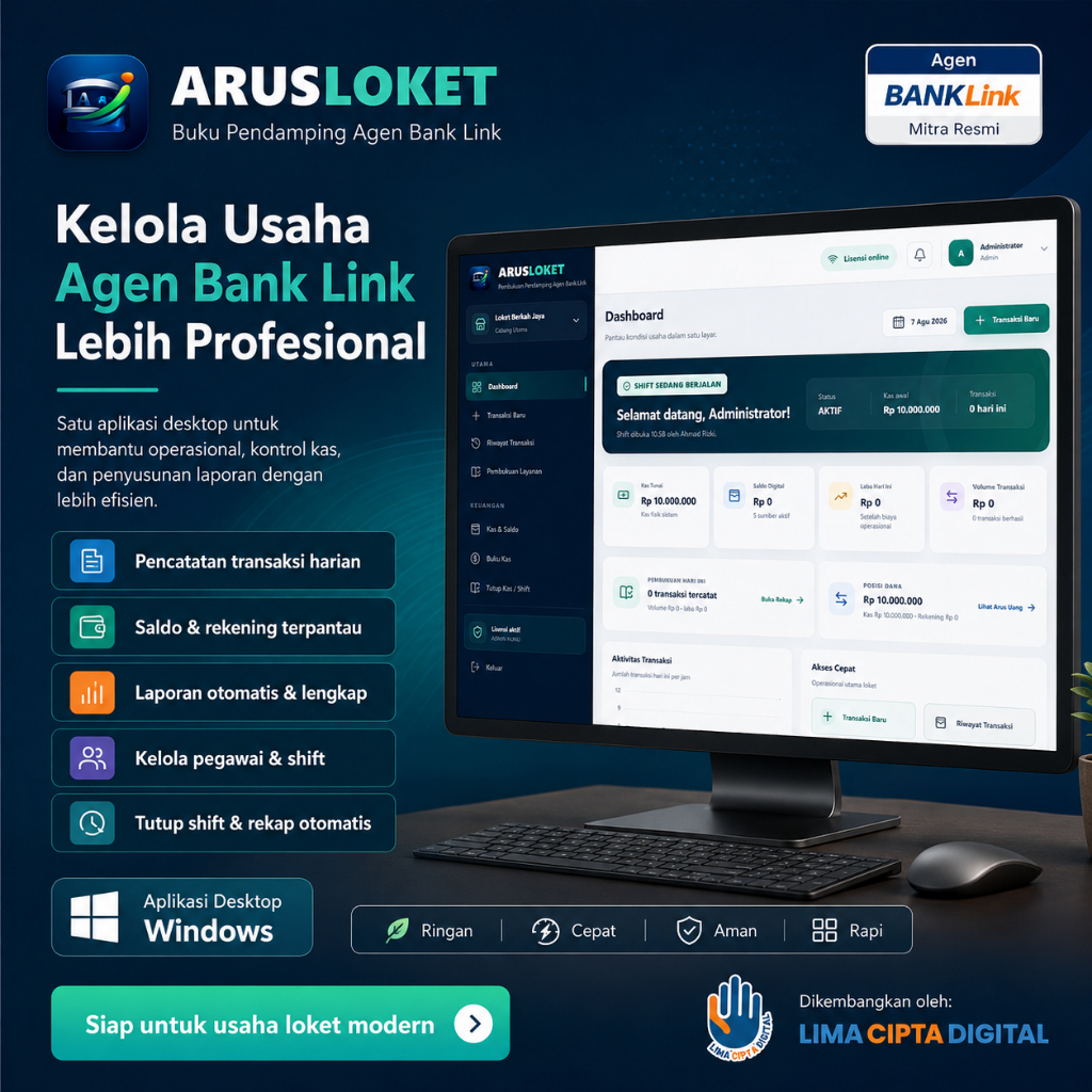 ARUS LOKET Buku Pendamping Agen BRILink – Aplikasi Pembukuan Loket Desktop Windows, Kas, Saldo, Lapo