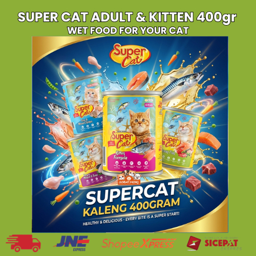 SUPER CAT KALENG 400g | SUPER CAT KITTEN KALENG | SUPERCAT ADULT KALENG