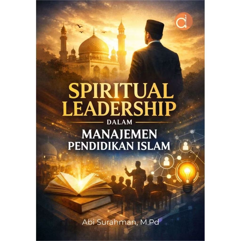 Buku Spiritual Leadership dalam Manajemen Pendidikan Islam
