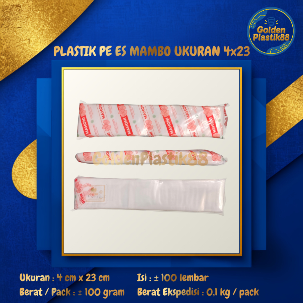 Plastik PE 4x23 cm / 4,5x23 cm / Plastik Es Mambo / Plastik PE Ukuran 4 x 23cm | 4,5 x 23cm