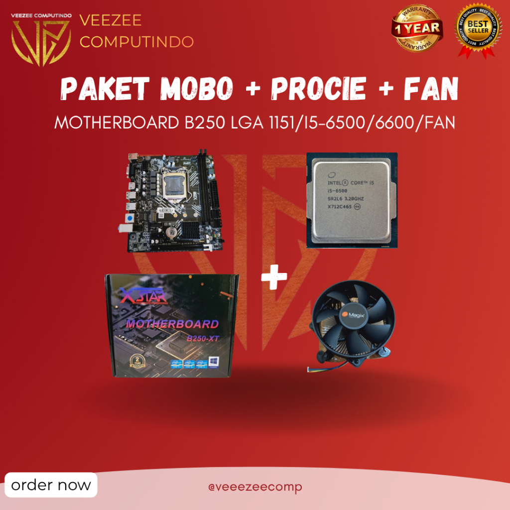 Paket Mobo X-star B250 LGA 1151 Processor intel i5 6500 FAN intel