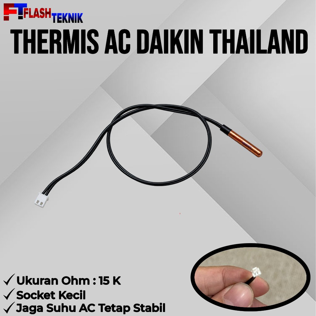 Thermis AC Daikin Thailand / Thermistor Daikin Thailand / Termis Daikin Thailand