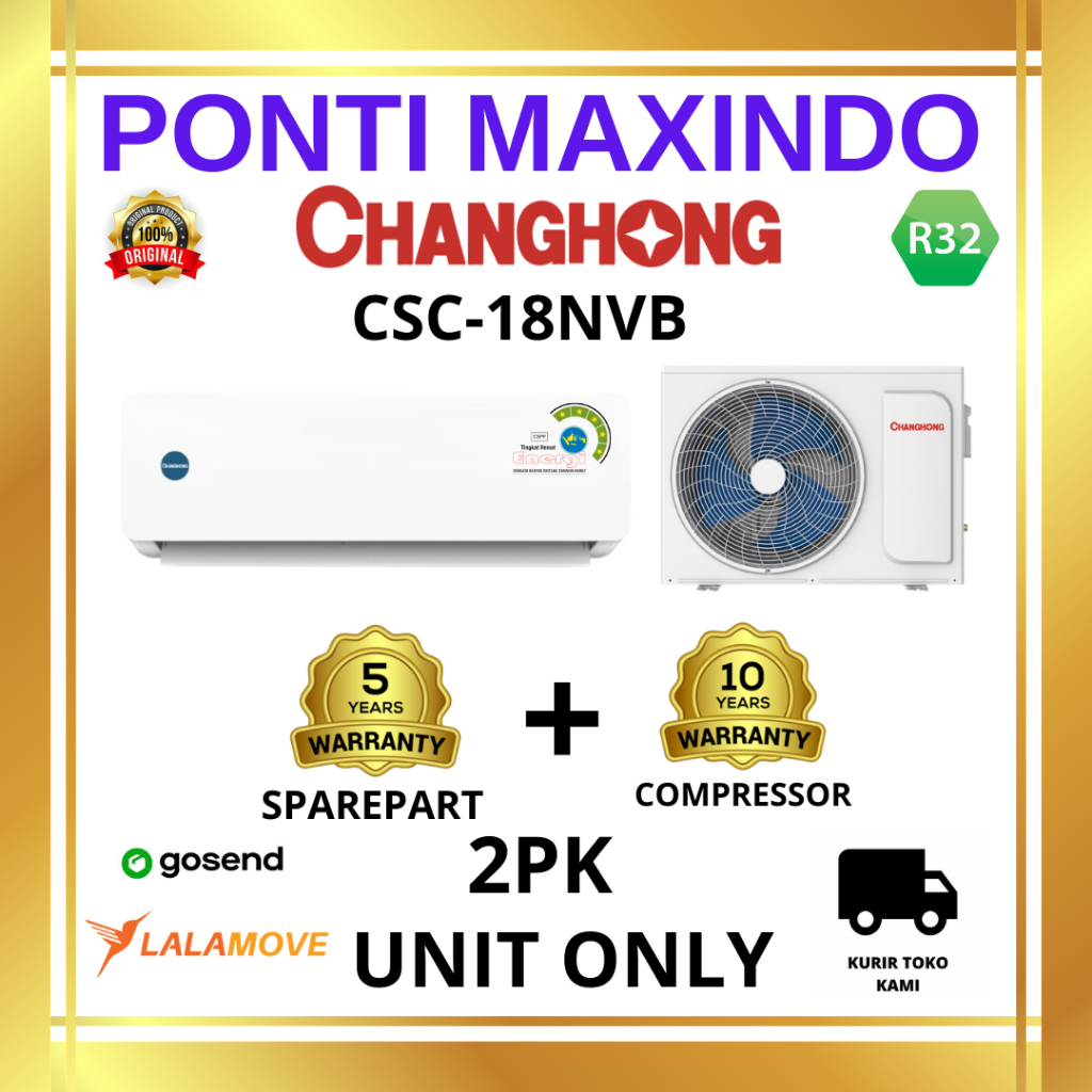 AC CHANGHONG 2PK CSC-18NVB AC CHANGHONG 2PK UNIT ONLY