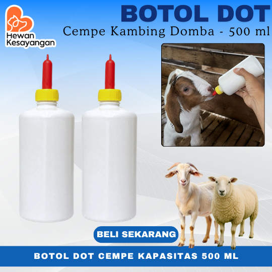 BOTOL + DOT KAMBING CEMPE ANAK KAMBING 500ML