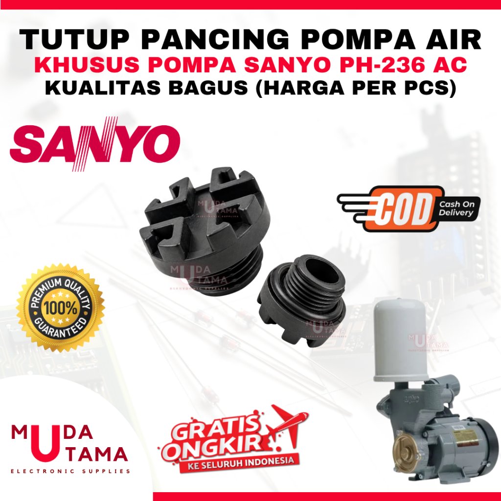 PLUG TUTUP PANCING POMPA AIR SANYO PH236AC PH 236 AC - TUTUP PANCING POMPA AIR SANYO PH 236AC - PLUG
