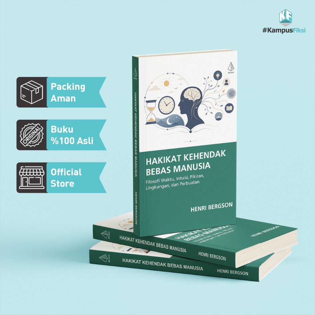 KampusFiksi - Buku Hakikat Kehendak Bebas Manusia -  Henri Bergson - Filsafat