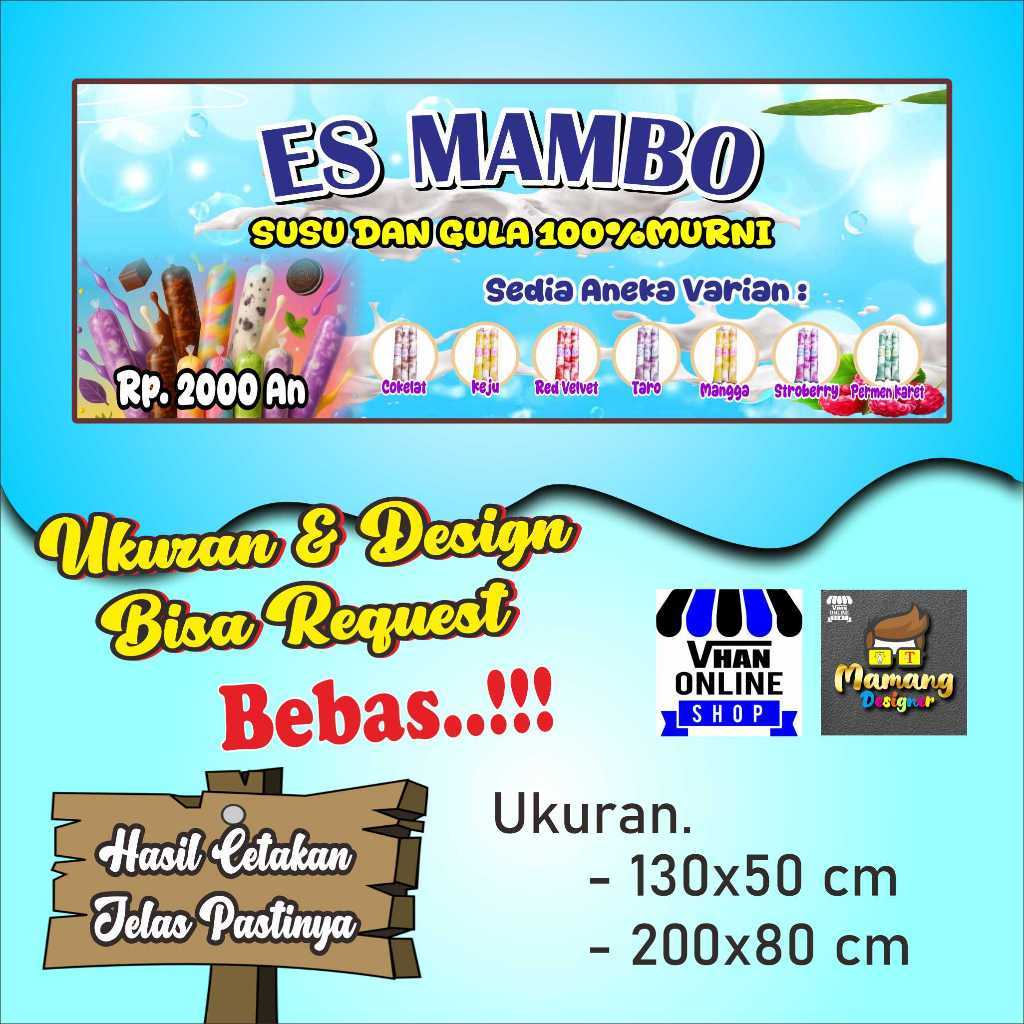 Banner Spanduk Custom Usaha Es Mambo Viral Keren Bagus