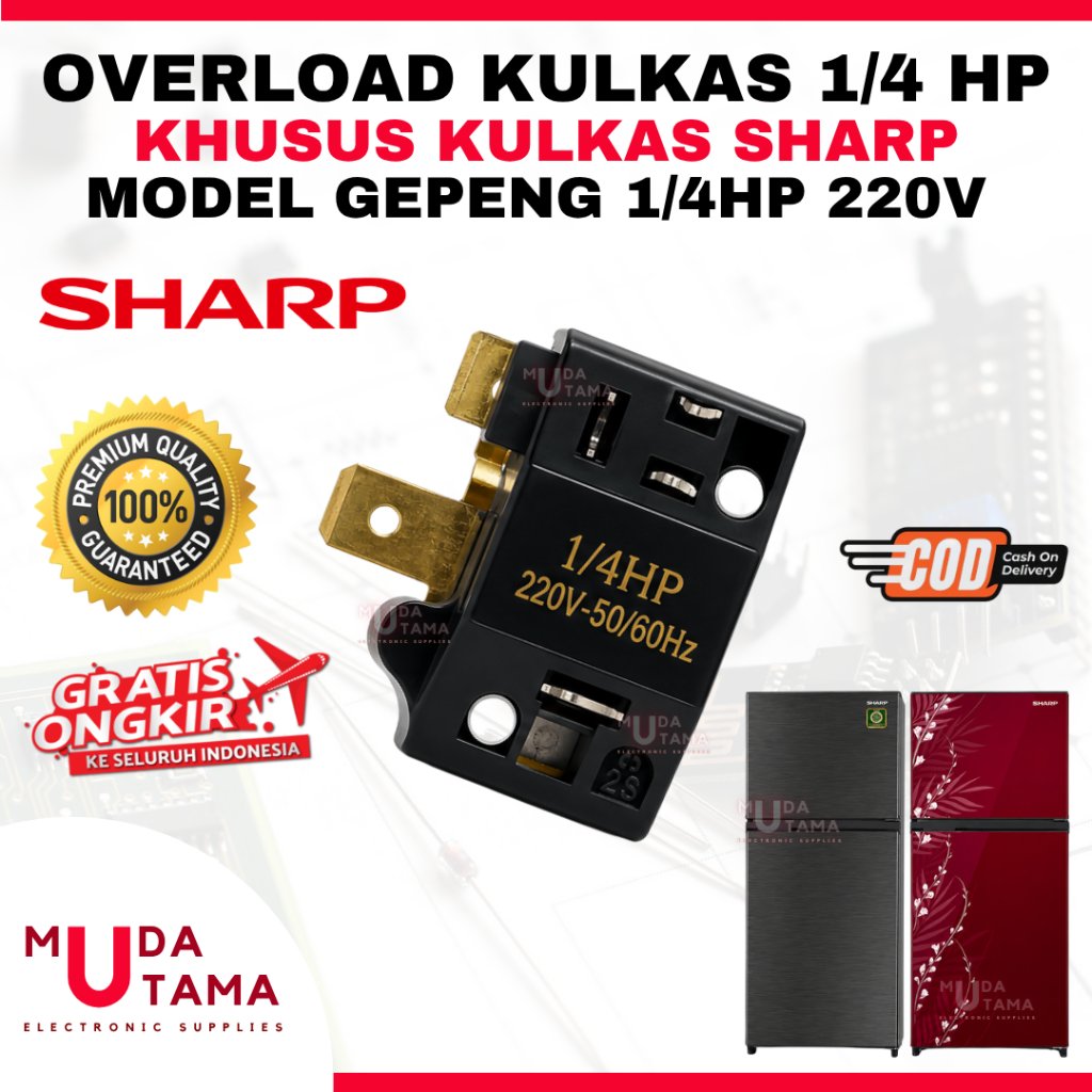 OVERLOAD KULKAS 1/4 HP KHUSUS SHARP - OVERLOAD KULKAS GEPENG 1/4 HP SHARP - OVERLOAD KULKAS 1/4 SHAR
