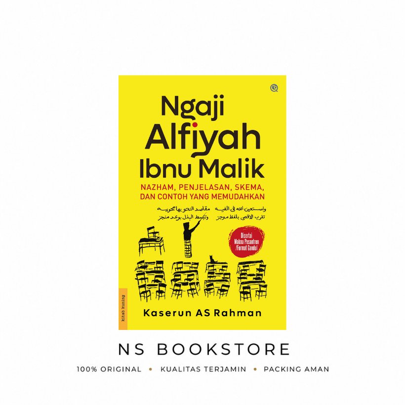 NS Bookstore - Ngaji Alfiyah Ibnu Malik: Lengkap dengan nadhom, Penjelasan, skema & contoh