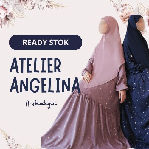 Atelier Angelina | Bella dress | Sarah Dress | Diana dress ori atelier angelina