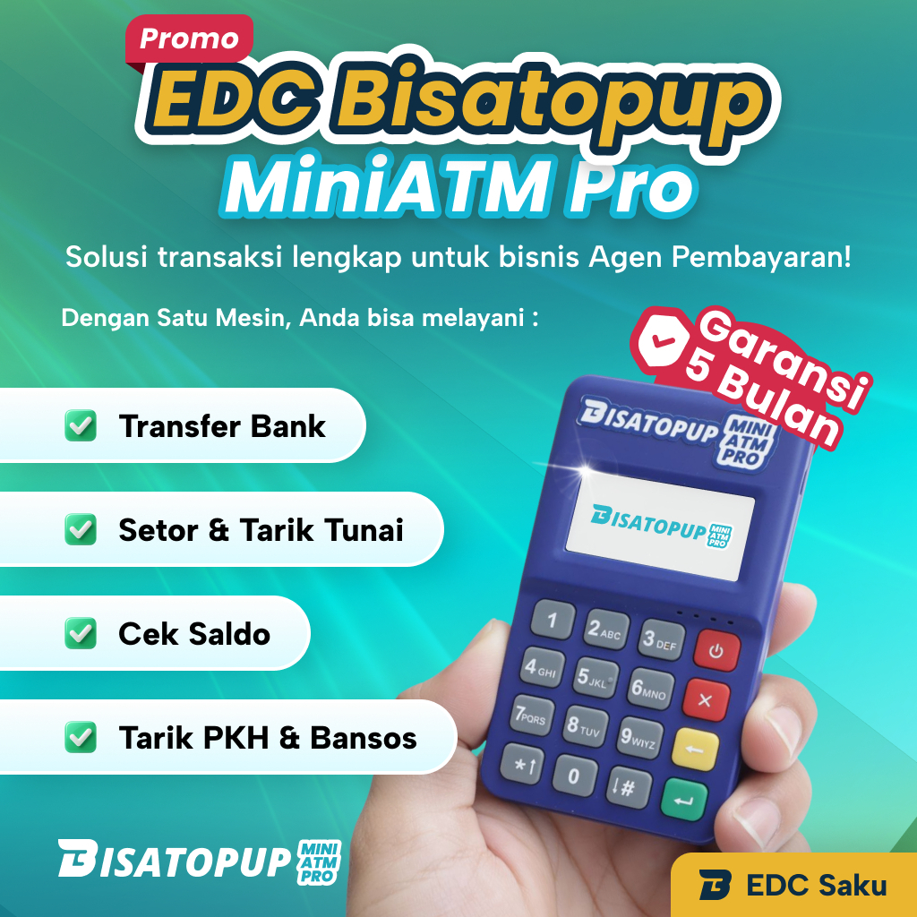 EDC Saku BISATOPUP MiniATM | Tarik Tunai Transfer Bank Cek Saldo PKH Bansos