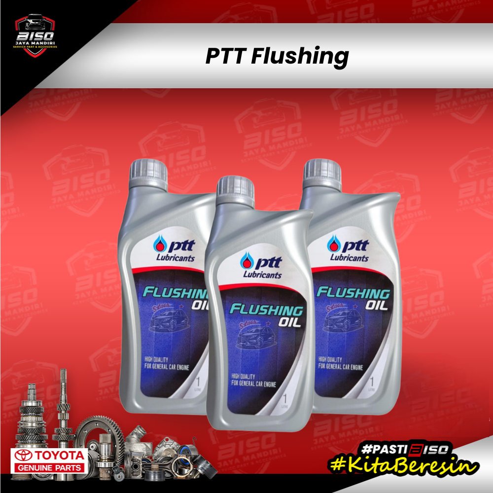 PTT Flushing Oil Literan.