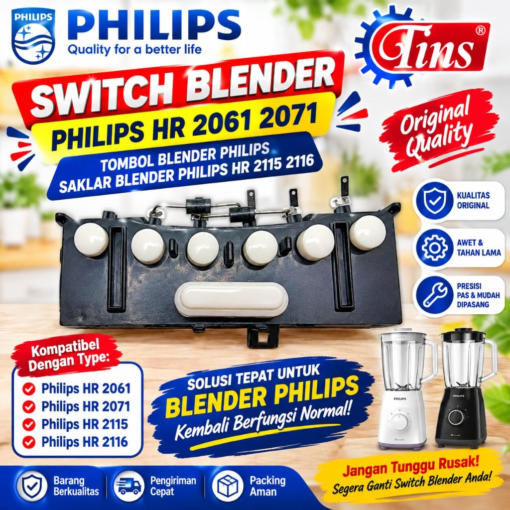 SWITCH BLENDER PHILIPS HR 2061 2071 TOMBOL BLENDER PHILIPS SAKLAR BLENDER PHILIPS HR 2115 2116