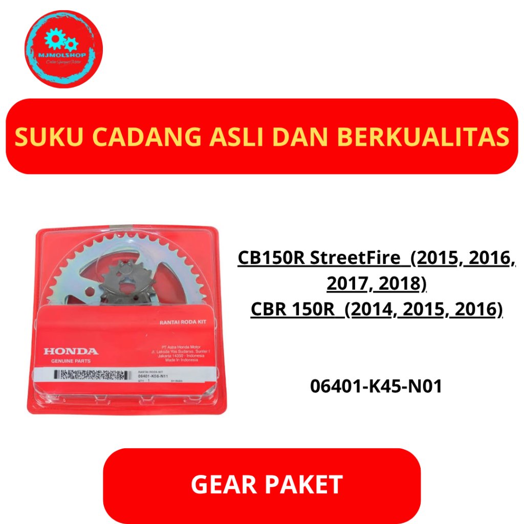GEAR SET GEAR PAKET K45 N01 06401-K45-N01 CB 150 NEW LED CBR 150 R LAMA BOHLAM 150 ORI AHM