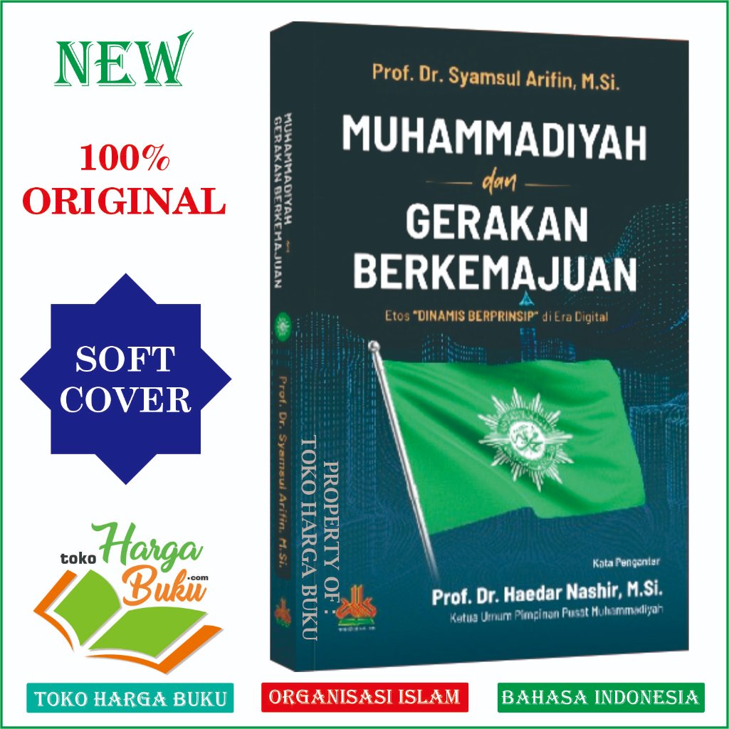 Foto Buku Muhammadiyyah dan Gerakan Berkemajuan ORIGINAL Etos Dinamis Berprinsip di Era Digital Pustaka Al-Kautsar