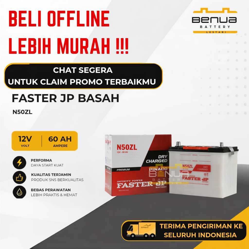 Aki Faster JP BASAH N50ZL / Aki N 50ZL / Aki Mobil 12V 60Ah Original Faster
