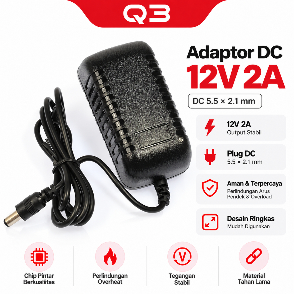 Adaptor 12V 2A DC Power Supply Jack 5.5mm x 2.1mm Untuk CCTV Router LED Speaker Elektronik