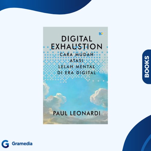Gramedia Medan - DIGITAL EXHAUSTION